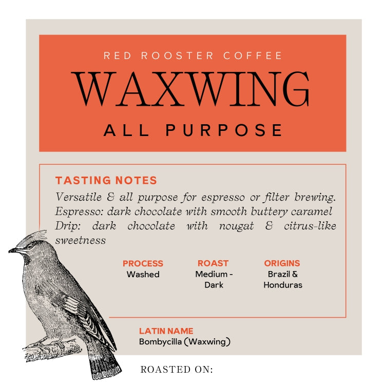 Waxwing All-Purpose Blend Home Coffee Favorite